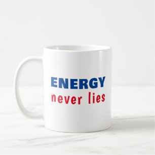 Mug L'énergie ne ment jamais