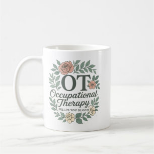 Mug L'ergothérapie vous aide à fleurir la couronne de