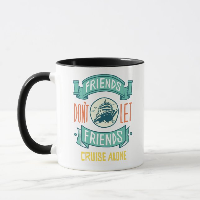 Mug Les amis ne laissent pas les amis croiser seul Gra (Gauche)