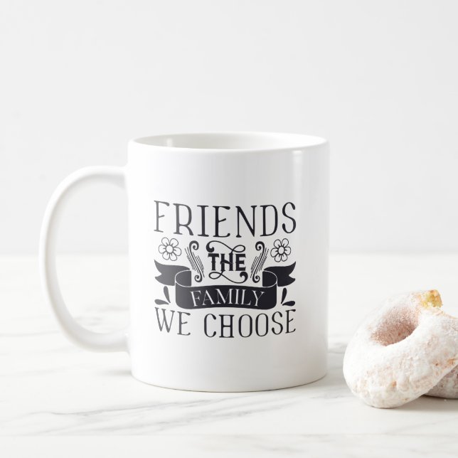 Mug Les amis sont famille que nous choisissons la (Avec donut)