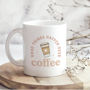 Mug Les Bonnes Choses Se Passent Sur Le Café J'Aime Le
