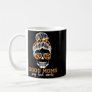 Mug Les bonnes mamans disent de gros mots Funny Mother