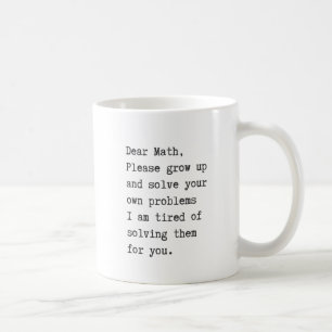 Mug Les chères maths résolvent vos propres problèmes