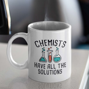 Mug Les Chimistes Ont Toutes Les Solutions