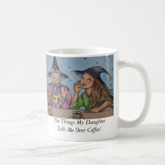 Mug Les choses ma fille m'indique au-dessus de…