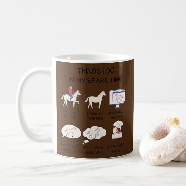Mug Les Choses Que Je Fais Dans Mon Temps De Secours C (Avec donut)