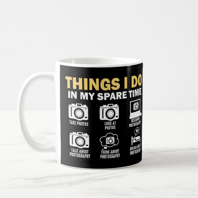 Mug Les Choses Que Je Fais Dans Mon Temps Libre Photog (Gauche)