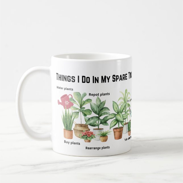 Mug Les choses que je fais dans mon temps libre, Plant (Gauche)