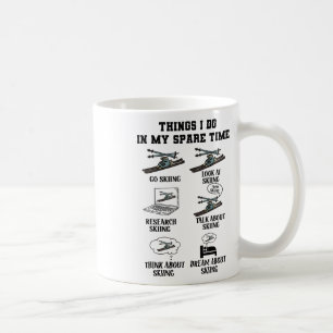 Mug Les Choses Que Je Fais Dans Mon Temps Libre Ski Sp