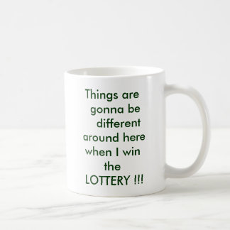 Mug Les choses vont être différentes autour d'ici…