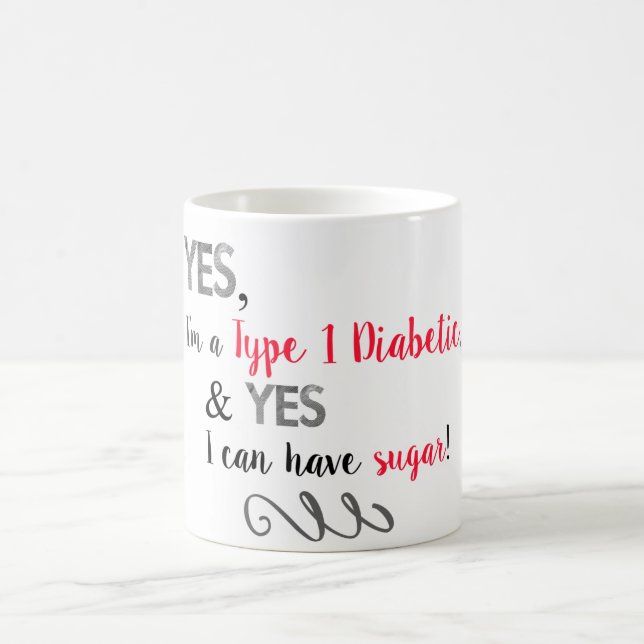 Mug Les diabétiques peuvent prendre le sucre (Centre)