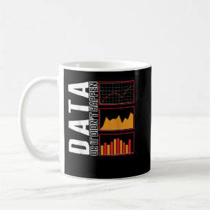 Mug Les données de l'analyste comportemental ou cela n