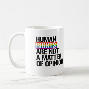 Mug Les droits de l'homme ne sont pas une question d'o