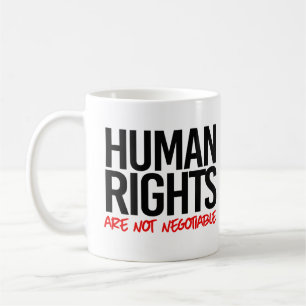 Mug Les droits humains ne sont pas négociables