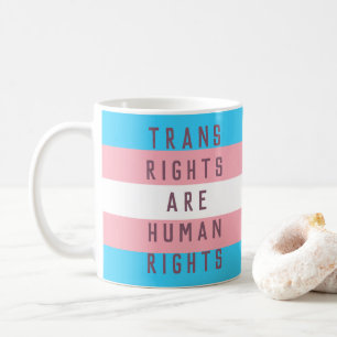 Mug Les droits trans sont un drapeau transgenre des dr