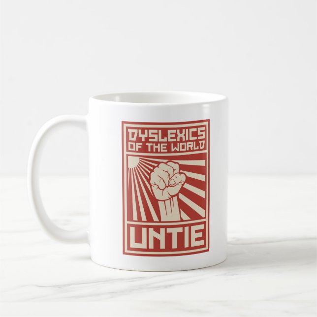 Mug Les dyslexiques du monde DÉLIENT (Gauche)