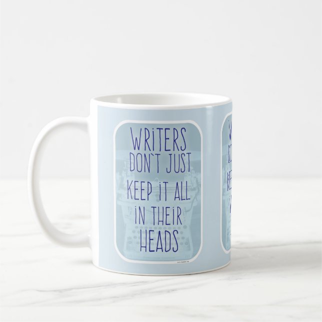 Mug Les Écrivains Le Gardent Dans Leurs Têtes Cerveau  (Gauche)