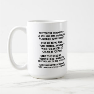 Mug « Les faibles ne boivent pas — Seuls les gagnants