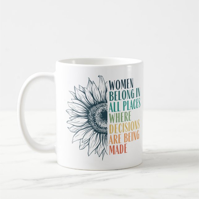Mug Les Femmes Appartiennent À Tous Les Endroits Où Le (Gauche)