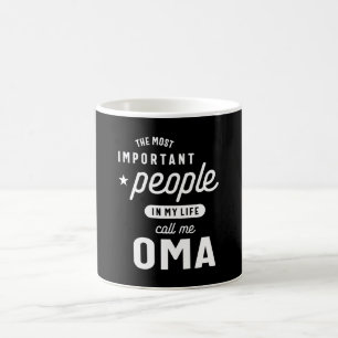 Mug Les Femmes Dans Ma Vie M'Appelez Oma Cadeau