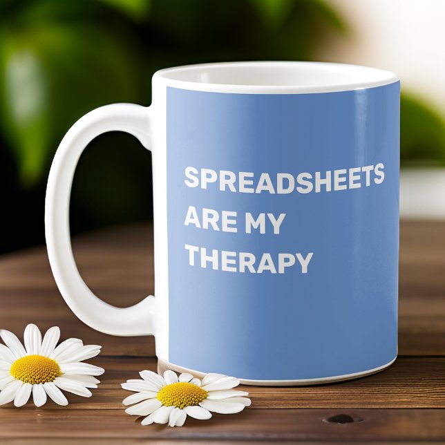 Mug Les feuilles de calcul sont ma thérapie - Bleu cla (Créateur téléchargé)