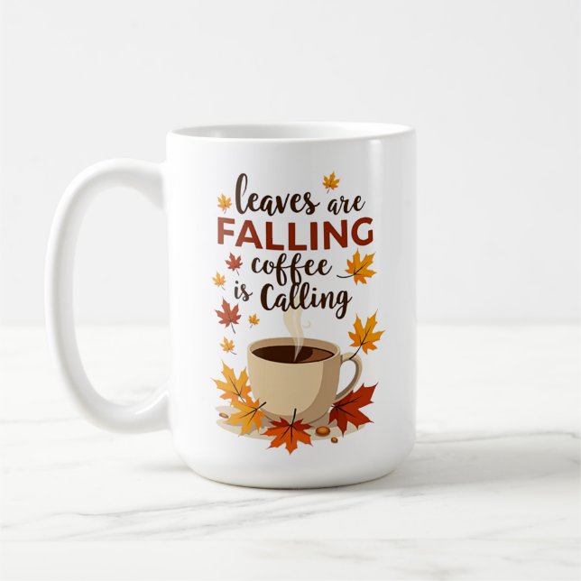 Mug Les feuilles Tirent Du Café Appelle L'Automne (Gauche)