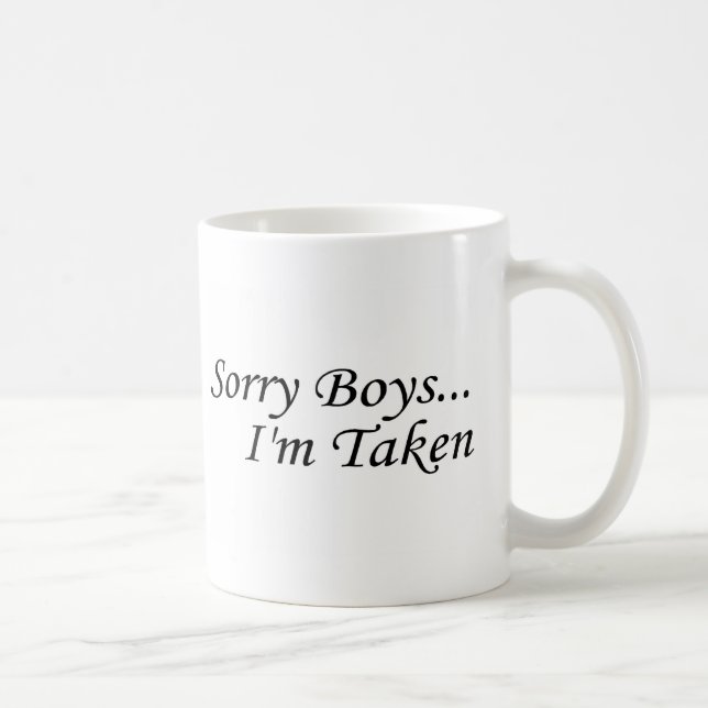 Mug Les garçons désolés, je suis pris (Droite)