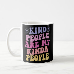 Mug Les gens gentils sont mes gens kinda l'esthétique