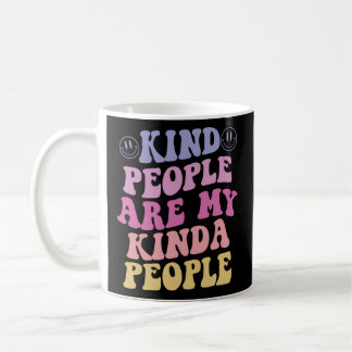Mug Les gens gentils sont mes gens kinda l'esthétique