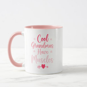 Mug Les grands-mères cool ont des muscles