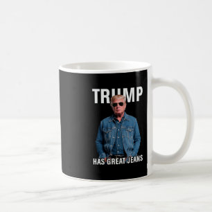 Mug Les hommes femmes Trump a de super jeans mème drôl