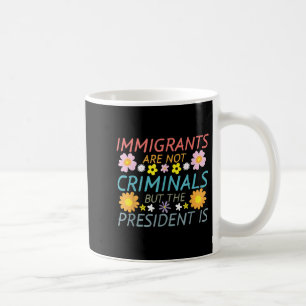 Mug Les Immigrants Ne Sont Pas Des Criminels, Mais Le
