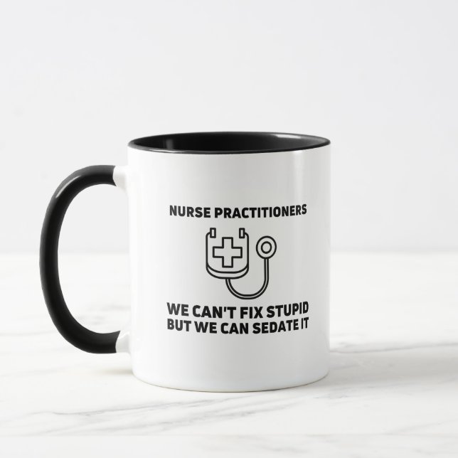 Mug Les infirmières praticiennes sedent stupide (Gauche)
