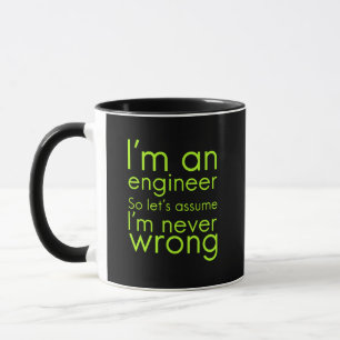 Mug Les ingénieurs ne se trompent jamais cadeaux drôle