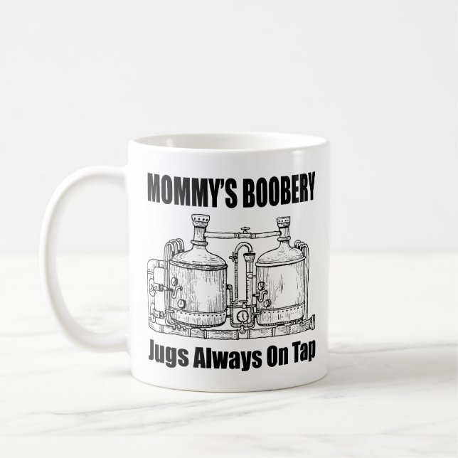 Mug Les Jugs De Boobery De Maman Toujours Sur Tap (Gauche)