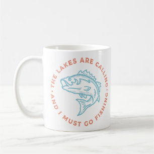 Mug Les lacs appellent doivent aller à la pêche