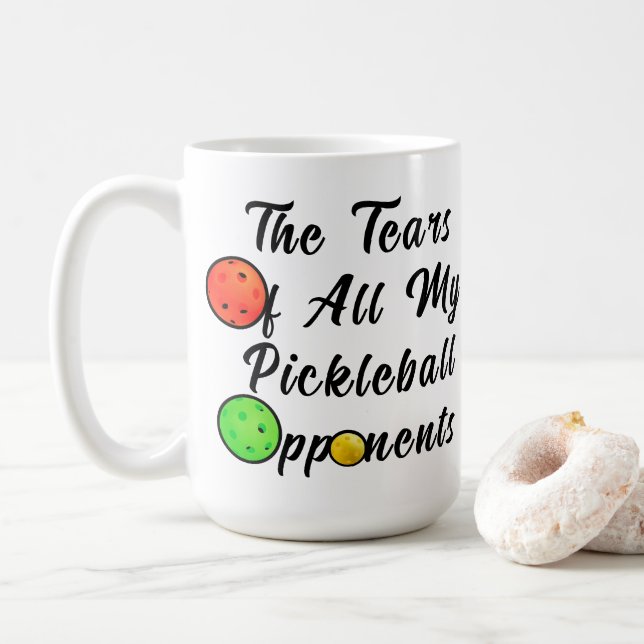 Mug Les Larmes De Tous Mes Opposants Au Pickleball Éto (Avec donut)