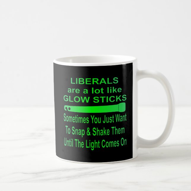 Mug Les libéraux sont beaucoup comme des bâtons de (Droite)