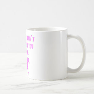 Mug Les licornes roses ne croient pas en vous non plus