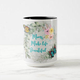 Mug Les mamans rendent la vie belle personnalisé