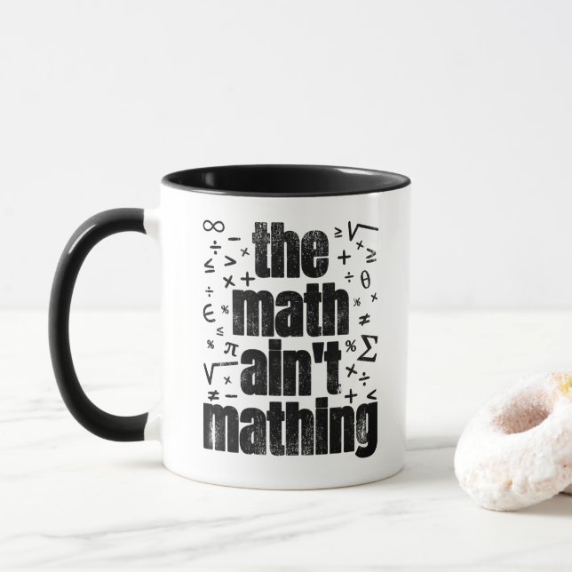 Mug Les maths ne sont pas des maths (Avec donut)