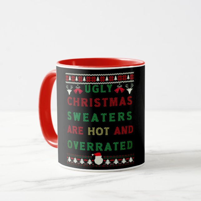 Mug Les mauvais pulls de Noël sont chauds et surévalué (Devant gauche)