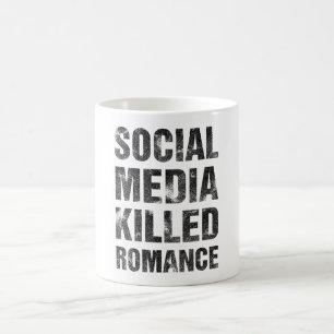 Mug Les médias sociaux ont tué la romance