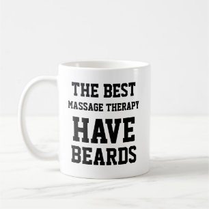 Mug Les Meilleures Thérapies de Massage Ont des Barbes