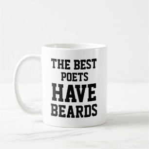 Mug Les Meilleurs Poètes Ont Une Barbe