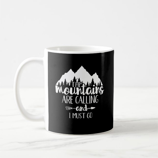 Mug Les montagnes m'appellent et je dois y aller (Gauche)