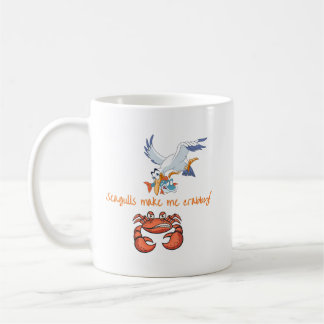 Mug Les mouettes me font de la boue de crabby