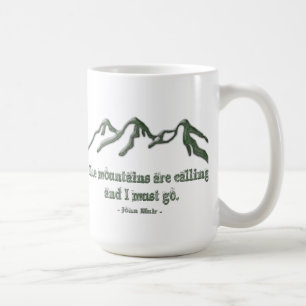 Mug Les mtns inclinés par neige sont appeler-John Muir