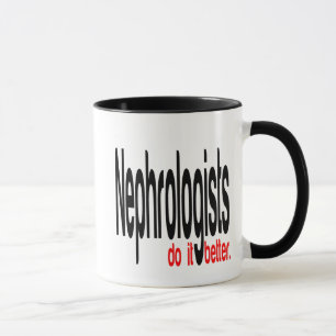 Mug Les Néphrologistes Font Mieux De Plaisanter