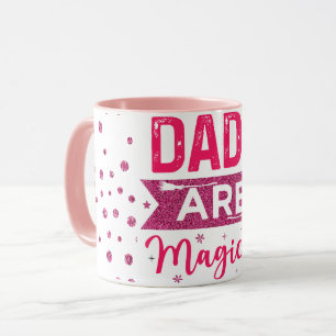 Mug Les papas sont des Parties scintillant magiques ca